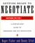 Getting to Yes: Negotiating Agreement Without Giving In (Kindle Edition)