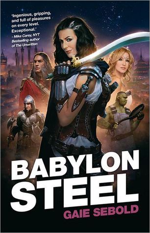 Babylon Steel by Gaie Sebold