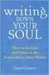 Writing down Your Soul