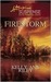 Firestorm (Steeple Hill Love Inspired Suspense #206)