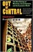 Out Of Control: The New Biology Of Machines, Social Systems, And The Economic World (Kindle Edition)