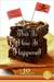This Is How It Happened (Kindle Edition)