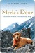 Merle's Door: Lessons from a Freethinking Dog (Kindle Edition)