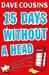 Fifteen Days Without a Head (Kindle Edition)