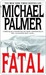 Fatal (Kindle Edition)
