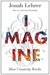 Imagine: How Creativity Works (Kindle Edition)