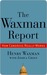 The Waxman Report: How Congress Really Works (Kindle Edition)