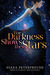 For Darkness Shows the Stars by Diana Peterfreund For Darkness Shows the Stars by Diana Peterfreund