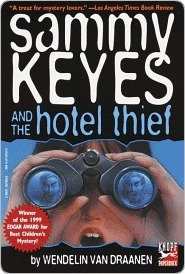 Sammy Keyes and the Hotel Thief by Wendelin Van Draanen
