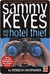 Sammy Keyes and the Hotel Thief (Sammy Keyes, #1)