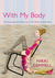 With My Body (Kindle Edition)