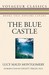 The Blue Castle (Kindle Edition)