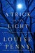 A Trick of the Light (Chief Inspector Armand Gamache #7)