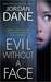 Evil Without a Face (Sweet Justice, #1)