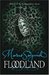 Floodland (Kindle Edition)