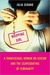 Whipping Girl: A Transsexual Woman on Sexism and the Scapegoating of Femininity (Kindle Edition)