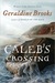 Caleb's Crossing (Kindle Edition)