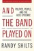 And the Band Played On: Politics, People, and the AIDS Epidemic (Kindle Edition)