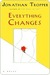 Everything Changes (Kindle Edition)