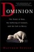 Dominion: The Power of Man, the Suffering of Animals, and the Call to Mercy (Kindle Edition)