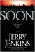 Soon: The Beginning of the End (Underground Zealot, #1)