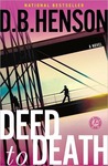 Deed to Death by D.B. Henson