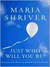 Just Who Will You Be? (Kindle Edition)