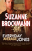 Everyday, Average Jones (Tall, Dark & Dangerous, #4)