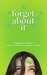 Forget About It (Kindle Edition)