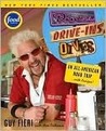 Diners, Drive-ins and Dives: An All-American Road Trip . . . with Recipes!