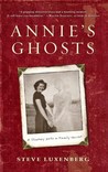 Annie's Ghosts: A Journey Into a Family Secret