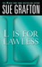 L is for Lawless (Kinsey Millhone, #12)