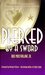 Pierced By A Sword (Kindle Edition)