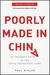 Poorly Made in China: An Insider's Account of the Tactics Behind China's Production Game (Kindle Edition)