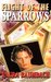 Flight of the Sparrows by Laura Baumbach Flight of the Sparrows by Laura Baumbach