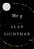 Mr G: A Novel About The Creation (Kindle Edition)