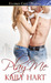 Play Me (Kindle Edition)
