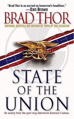 State Of The Union by Brad Thor State Of The Union by Brad Thor