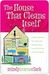 The House That Cleans Itself: Creative Solutions for a Clean and Orderly House in Less Time Than You Can Imagine (Kindle Edition)