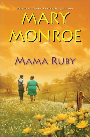 Mama Ruby by Mary Monroe
