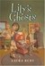 Lily's Ghosts (Kindle Edition)