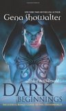 Dark Beginnings (Includes: Lords of the Underworld, #0.5 & #3.5 & #4.5)