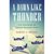 A Dawn Like Thunder: The True Story of Torpedo Squadron Eight