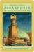 The Rise and Fall of Alexandria: Birthplace of the Modern Mind (Kindle Edition)