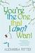 You're The One That I Dont Want (Kindle Edition)