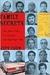 Family Secrets: The Case That Crippled the Chicago Mob (Kindle Edition)