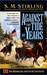 Against the Tide of Years (Nantucket, #2)