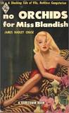 No Orchids For Miss Blandish No Orchids For Miss Blandish