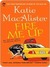 Fire Me Up (Aisling Grey: Guardian, #2)