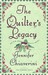 The Quilter's Legacy (Elm Creek Quilts, #5)